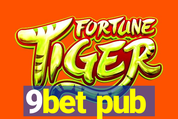 9bet pub